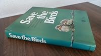 Save the Birds 0521343674 Book Cover