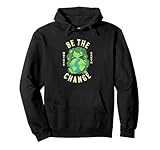 Photo Gallery be the change mother earth - simpatico messaggio di natura ecologica felpa con cappuccio Photo Gallery be the change mother earth - simpatico messaggio di natura ecologica felpa con cappuccio