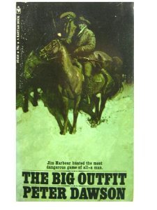 The Big Outfit B00125TS64 Book Cover