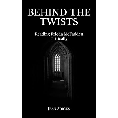Behind the Twists Audiolibro Por Jean Adicks arte de portada