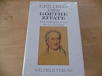 Paperback Lexikon Der Goethe Zitate [German] Book
