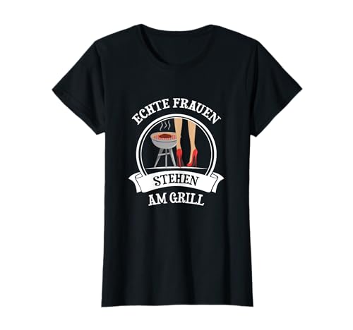 Damen Grillen Frau Geschenk für Grillmeisterin I Grillen T-Shirt