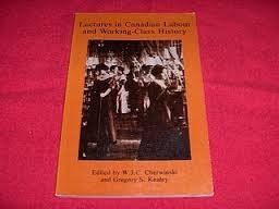Paperback Lectures in Canadian Labour and Working-Class History Book
