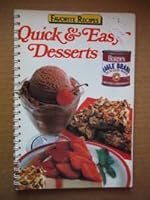 Favorite Recipes; Quick & Easy Desserts 0881764477 Book Cover