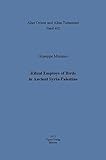 Ritual Employs of Birds in Ancient Syria-Palestine (Alter Orient und Altes Testament, Band 402)