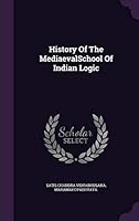 History of Indian Logic 0896842185 Book Cover