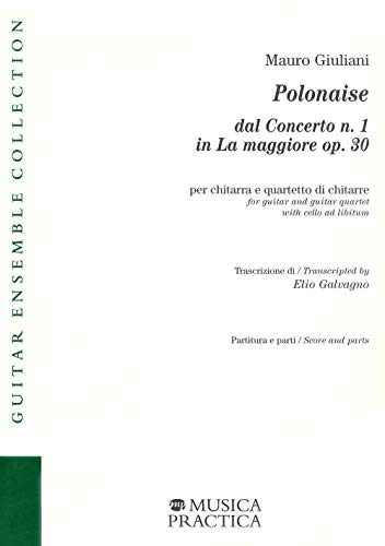  Polonaise dal Concerto n. 1 in La maggiore op. 30 per chitarra e quartetto di chitarre