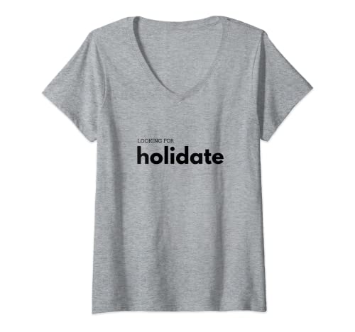 Womens Looking For Holidate V-Neck T-Shirt