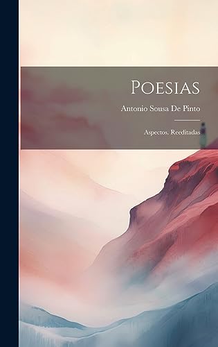 Poesias: Aspectos. Reeditadas (Portuguese Edition)