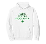 Funny St Patricks Day Hoodie Wee Little Hooligan Hoodie Funny St Patricks Day Boys Kids Felpa con Cappuccio