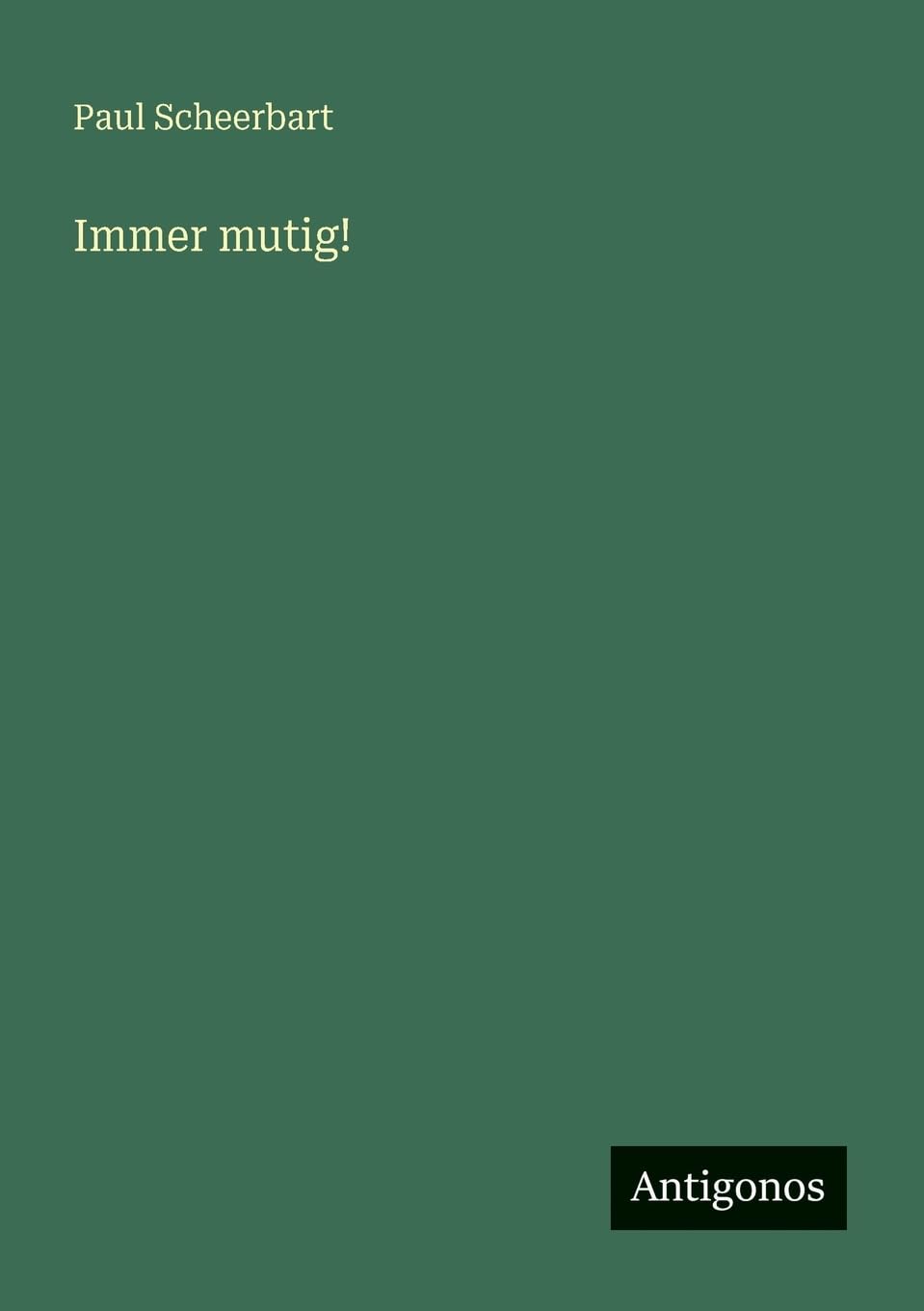 Immer mutig!
