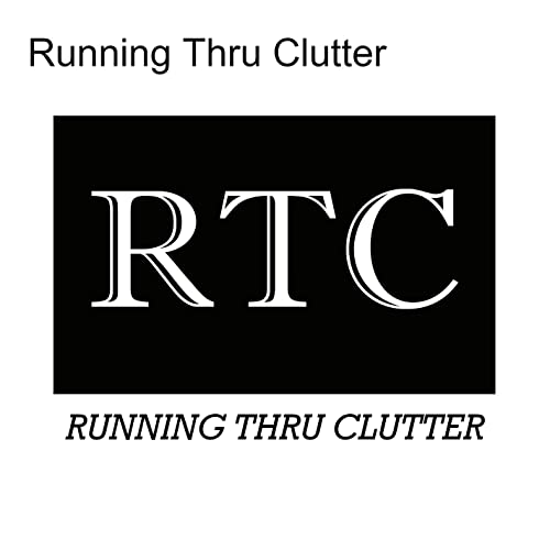 Running Thru Clutter cover art
