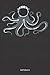 Notizbuch: Tintenfisch mit Astronauten Helm - Liniertes leeres Tintenfisch Notizbuch. Lustiges Tintenfisch Bild, Urlaub, Strand und Meer Design. Oktopus & Kraken Geschenk für Damen, Herren & Kinder.