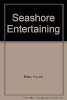 Seashore Entertaining 0894717065 Book Cover