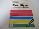 Fertiliser recommendations: for agricultural and horticultural crops: 209 (Reference book)