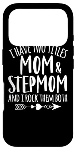 I have two title mom and Stepmom Best Bonus Mom Ever �X�}�z�P�[�X iPhone 17 Pro �p