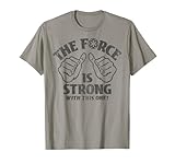 Star Wars The Force is Strong Quote Thumbs-Up T-Shirt T-Shirt
