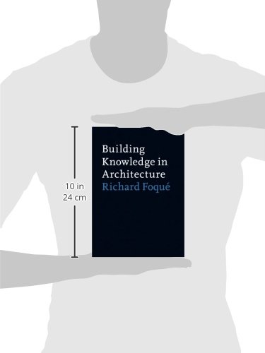 Building Knowledge in Architecture