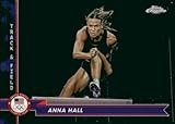 2024 Topps Chrome US Olympic and Paralympic Hopefuls #134 Anna Hall Track & Field Card - Sportscard Superstore