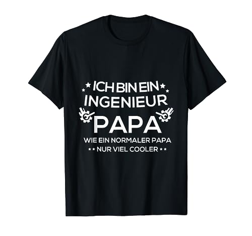 Ingeniero papá sólo mucho genial Cool Mama Ropa Papá Divertido Camiseta