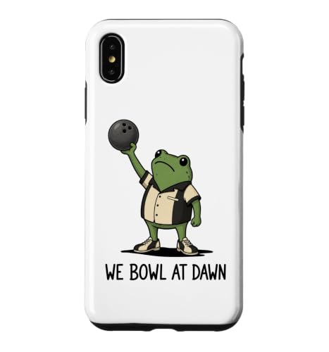 We Bowl At Dawn Frog Funny Frog Meme �{�E�����O�I��D�� �X�}�z�P�[�X iPhone XS Max �p