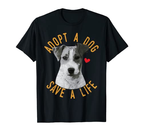 Adopt A Dog Save A Life Rescue Parson Russell Terriers Regalo Camiseta