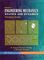 Singer's Engineering Mechanics Statics and Dynamics