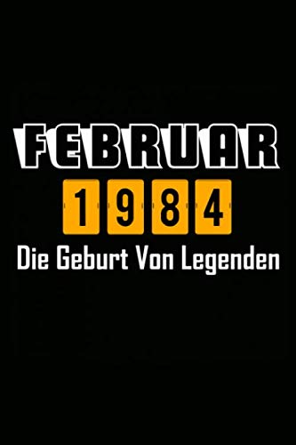 Februar 1984 Die Geburt von Legenden: Punktraster Notizbuch a5 Dotted, geschenkideen zum 36 geburtstag frauen Männer, Bullet Journal Tagebuch Skizzenbuch 110 Seiten, geschenk schwester bruder 36 jahre