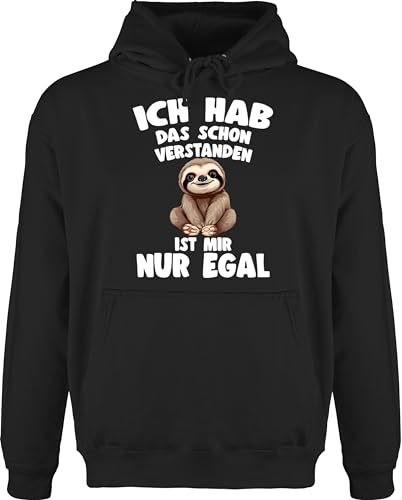 Shirtracer Hoodie Herren Pullover Männer - Ich hab das Schon verstanden ist Mir nur egal I Lustiger Spruch Faultier - XL - Schwarz - Pulli mit sprüchen Sloth Motiv lustige sprüche Fun-Kapuzenpullover