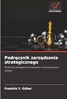 Podrecznik zarzadzania strategicznego (Polish Edition) 6208794870 Book Cover