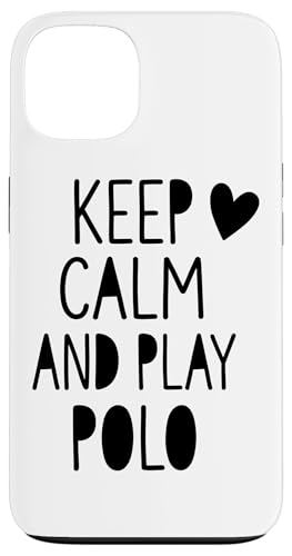 Keep Calm And Play Polo Horse Cute �n�p�D���̌��t �X�}�z�P�[�X iPhone 13 �p