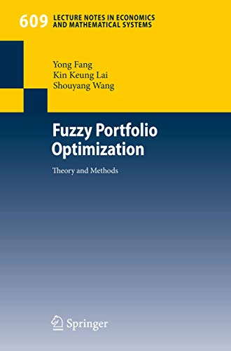 Fuzzy Portfolio Optimization: Theory and Methods view 2