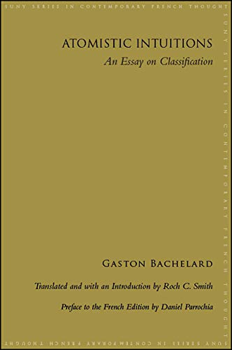 Atomistic Intuitions: An Essay on Classification (SUNY series in Contemporary French Thought)      Kindle Edition