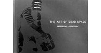 Hardcover The Art of Dead Space: Designing a Nightmare Book