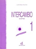 Intercambio Libro del Profesor 1 (Spanish Edition)