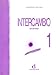 Intercambio Libro del Profesor 1 (Spanish Edition)