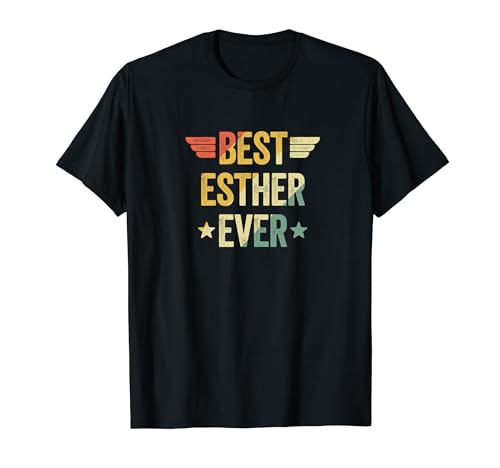 Best Esther Ever Camiseta