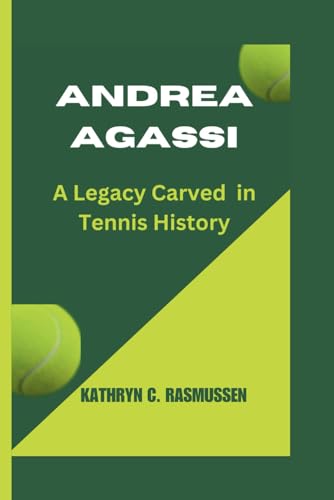 Andrea Agassi: A Legacy Carved in Tennis History