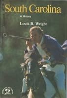 South Carolina: A Bicentennial History (States and the Nation.) 0393055604 Book Cover