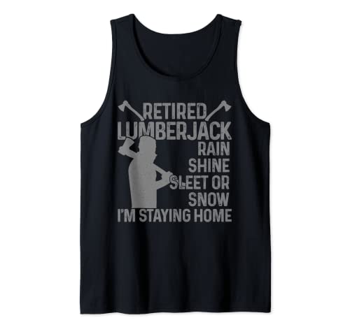 Hombre Leñador retirado Funny Logger Tree Surgeon Retiro Camiseta sin Mangas