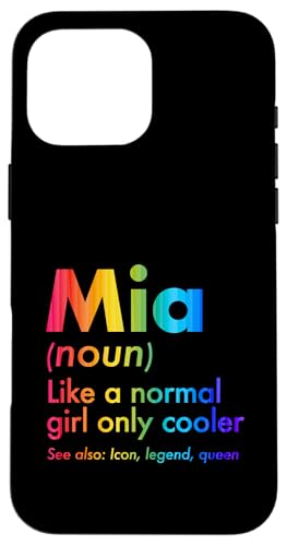 Mia Like A Normal Girl Only Cooler Queen First Name �X�}�z�P�[�X iPhone 16 Pro Max �p