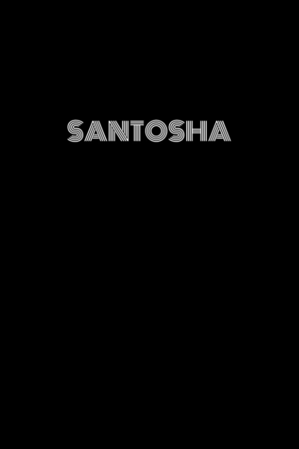SANTOSHA Journal & Notebook: 6x9" journal/notebook with 120 lined pages