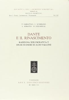Paperback Dante E Il Rinascimento Rassegna Bibliografica E Studi in Onore Di Aldo Vallone [Italian] Book