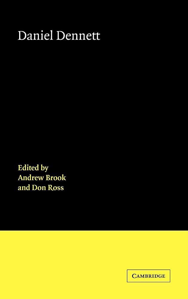 Daniel Dennett (Contemporary Philosophy in Focus)