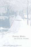 Selected Poems of Fanny Howe (New California Poetry, 3, Band 3)