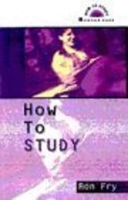 How to Study: Rowntree, Derek: 9780749423513: Amazon.com: Books