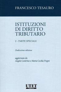 Istituzioni di diritto tributario ii p. s.: Vol. 2