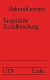  Empirische Sozialforschung: Modelle und Methoden der Datenerhebung und Datenauswertung (Universitätstaschenbücher)