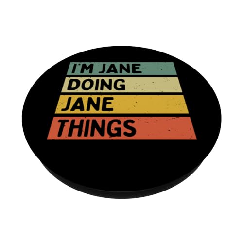 I'm Jane Doing Jane Things Funny Personalized Quote PopSockets Swappable PopGrip - Image 2