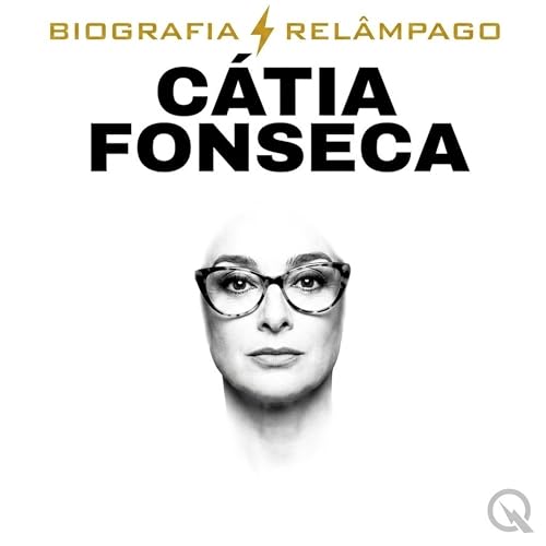 C&aacute;tia Fonseca - Biografia Rel&acirc;mpago cover art